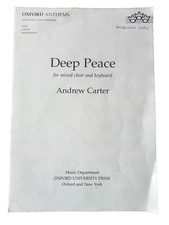 Andrew Carter, "Deep Peace", mixed voices with accompaniment vocal score
