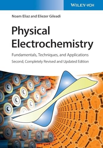 Physical Electrochemistry by Noam Eliaz, Eliezer Gileadi - 9783527341399 - Image 7