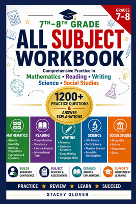 7Th-8Th Grade All Subject Workbook: Core Subjects, Comprehensive Practice