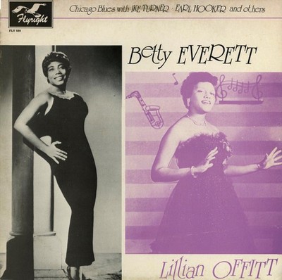 Betty Everett And Lillian Offitt - Chicago Blues With Ike Turner . Earl Hooker A
