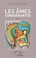 Tafsir Al Ousseynou Samb | Les âMes ConquéRantes | Taschenbuch | FranzöSisch