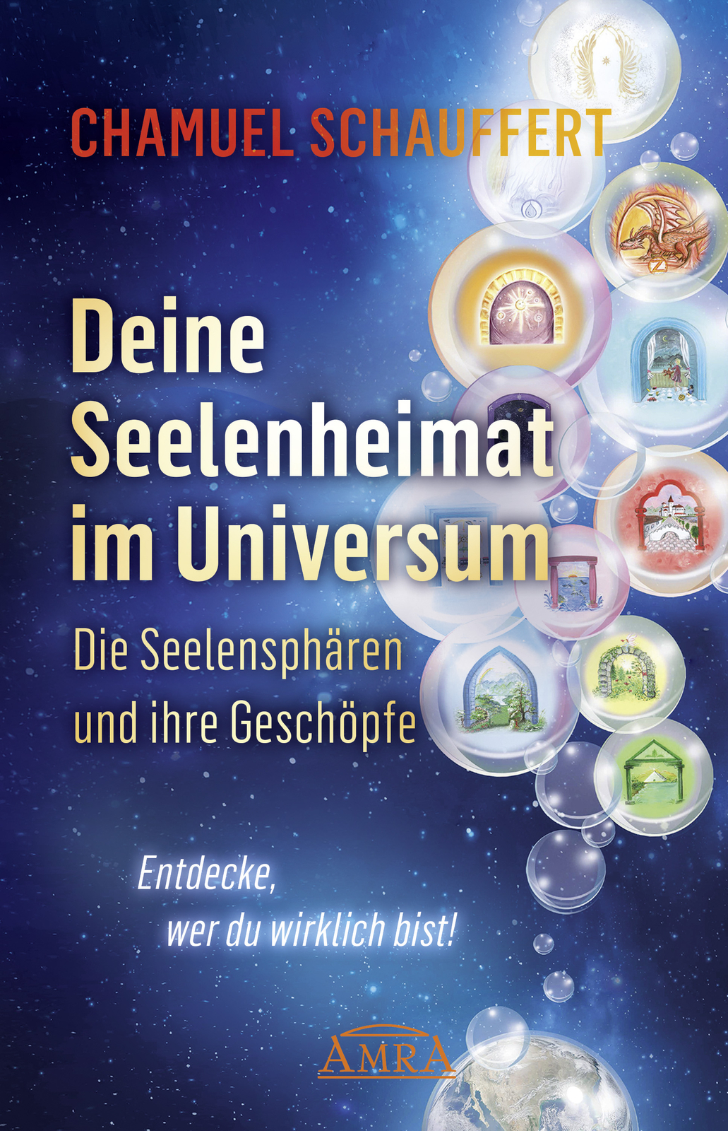 Thumbnail - Chamuel Schauffert / Deine Seelenheimat Universum. Die Seelensphären