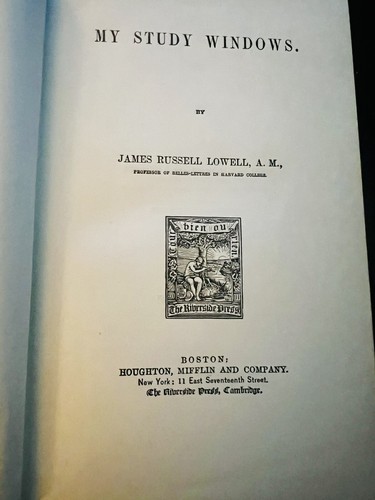 1899 My Study Windows by James Russell Lowell: Lit. Criticism: Early Am. Author - Picture 3 of 15