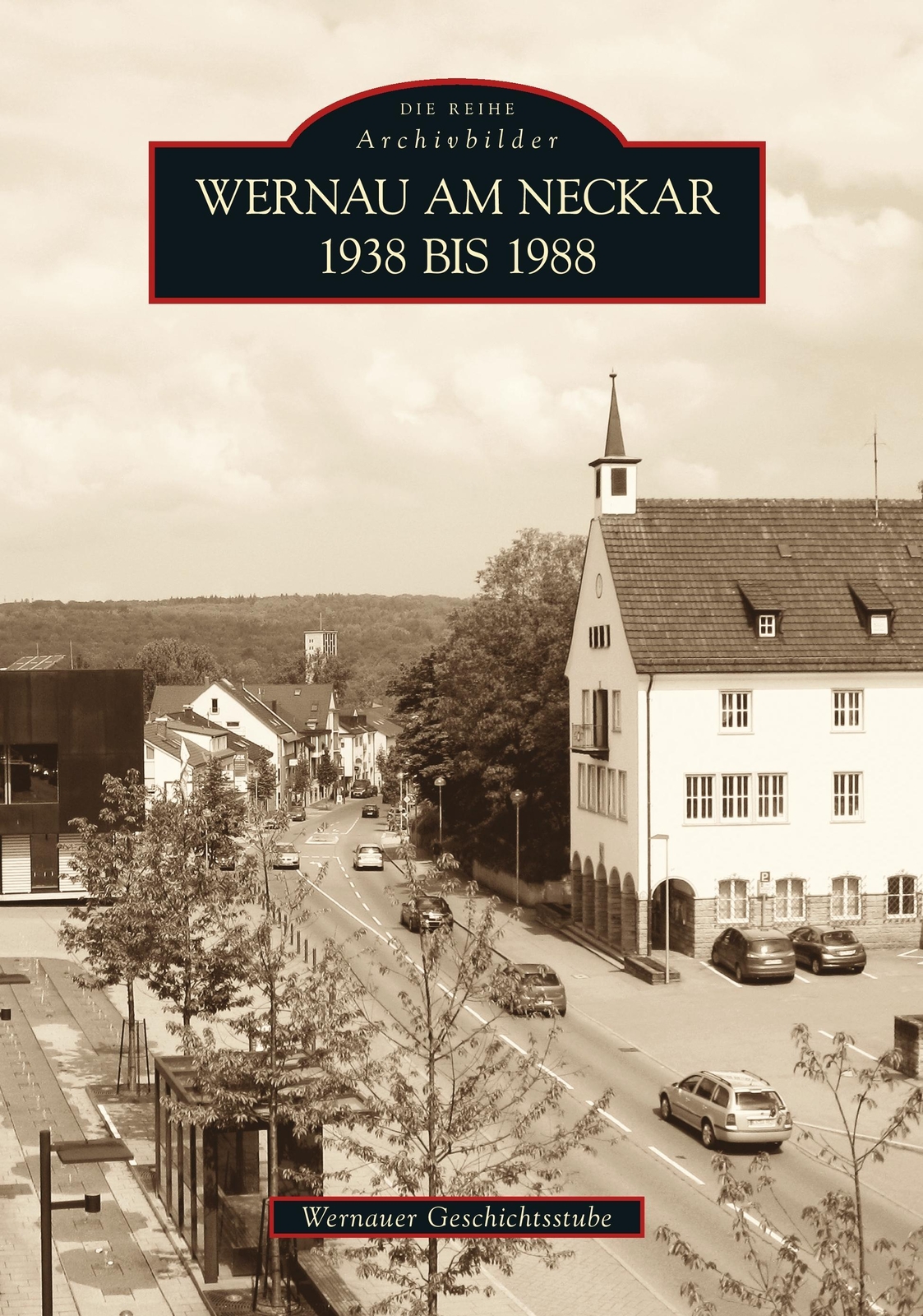 Wernau Am Neckar 1938 Bis 1988, Wernauer Geschichtsstube
