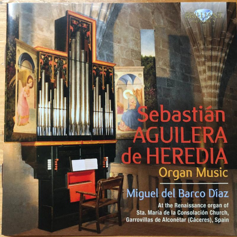 Thumbnail - Aguilera De Heredia / Miguel Del Barco Díaz - Organ Music Cd Neu Ovp