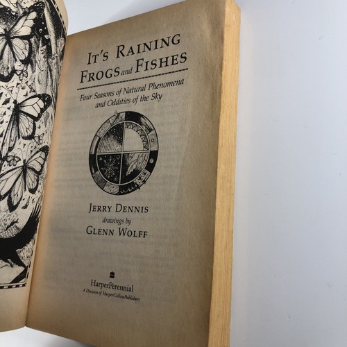 It's Raining Frogs and Fishes Four Seasons of Natural Phenomen Jerry Dennis Book - Picture 3 of 13