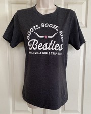 Nashville Girls Trip ~ Grey Graphic Print T-Shirt Boots, Booze & Besties Size S