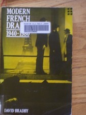 Modern French Drama 1940-1980 By David Bradby
