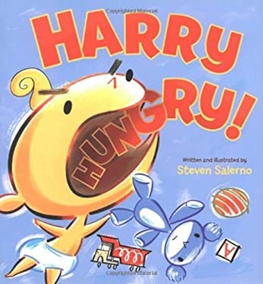 Harry Hungry! Reinforced Library Binding Steven Salerno