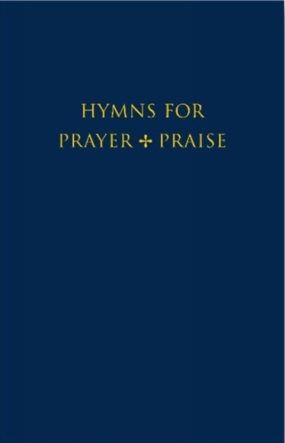 Hymns for Prayer and Praise Melody edition by John Harper (Hardback Book)