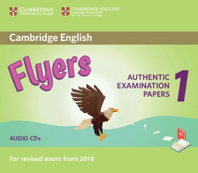 Cambridge English Young Learners Test Flyers 1 for revised exam from 2018,...