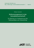 Risikomanagement In Der Immobilienwirtschaft : Ein Beitrag Zur Verbesserung...