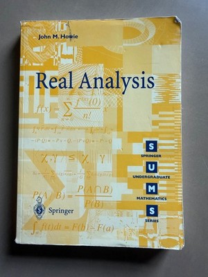 Real Analysis by Howie (Springer Undergraduate Mathematics) Paperback (VG)