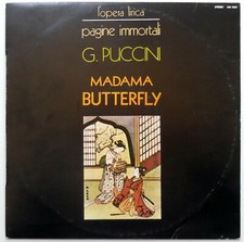 33 GIRI LP L'OPERA LIRICA PAGINE IMMORTALI G.PUCCINI MADAMA BUTTERFLY 1971