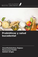 Ananthalekshmy Rajeev (U. A.) | ProbióTicos Y Salud Bucodental | Taschenbuch