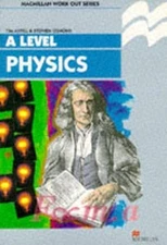 Work Out Physics A-Level (Macmillan Work Out) by Akrill, Tim Paperback Book The