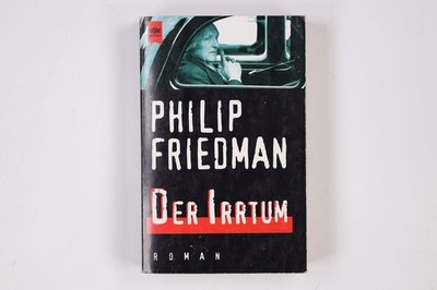 3797 Philip Friedman DER IRRTUM