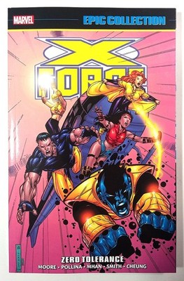 X-Force Epic Collection  Vol. 7 Zero Tolerance TPB (2022) Marvel Comics New