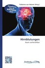 Hirnblutungen (2011, Taschenbuch)