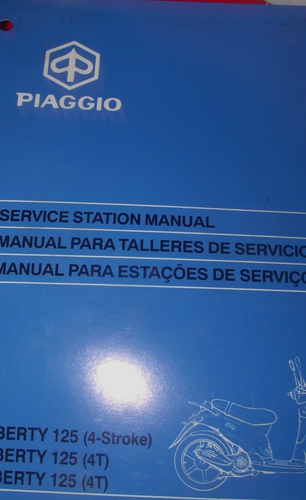 PIAGGIO LIBERTY 125 4-STROKE / 4T SERVICE STATION MANUAL