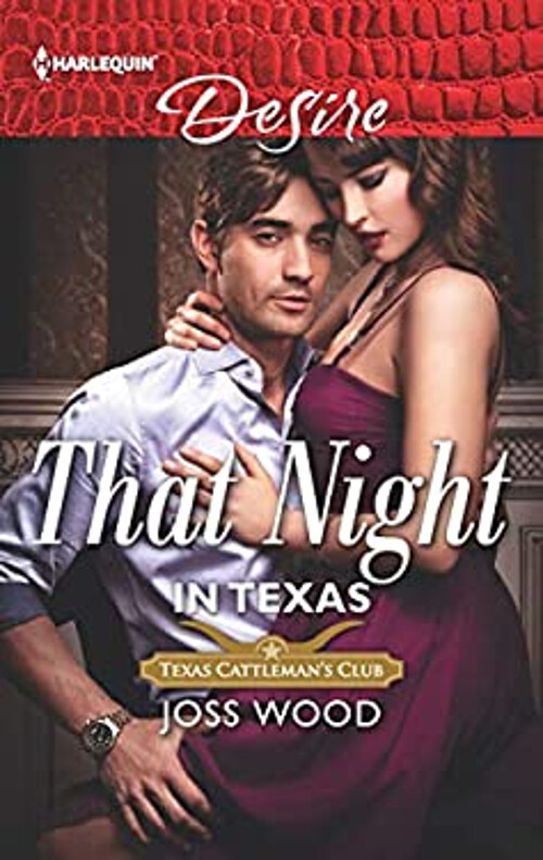 Passionate Texas Romance by Joss Wood (2019 Mass Market)