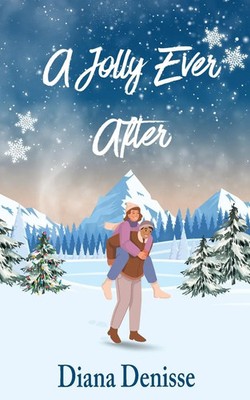 Diana Denisse | A Jolly Ever After | Taschenbuch | Englisch (2024) | Imprint
