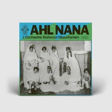 Ahl Nana - L'orchestre National Mauritanien [New Vinyl LP] Gatefold LP Jacket