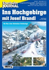 Eisenbahn Journal - Ins Hochgebirge mit Josef Brandl 2-2005