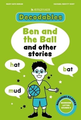 Ben and the Ball: Beginning Letters II by Mary Kate Doman Paperback Book