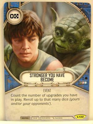 Star Wars Destiny - #132 Stronger You Have Become - Legacies