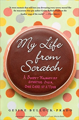 #ad #ad My Life from Scratch: A Sweet Journey of Starting Over One Cake at a Time by B $3.99