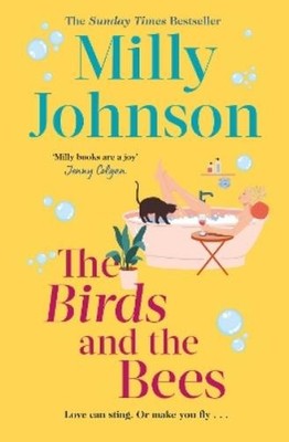 Milly Johnson The Birds and the Bees (Taschenbuch)