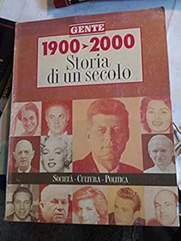 1900>2000 storia di un secolo gente societ� cultura politica [Library - Foto 1 di 1