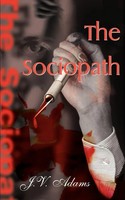 J. V. Adams | The Sociopath | Taschenbuch | Englisch (2000) | Iuniverse