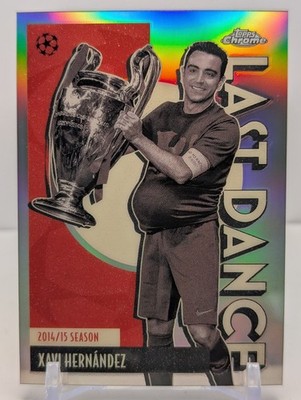 2025-26 Topps Chrome UEFA - Xavi Hernandez Last Dance