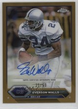 2023 Composite Topps Chrome Gold Refractor /50 Everson Walls #TCA-EW Auto 10k8