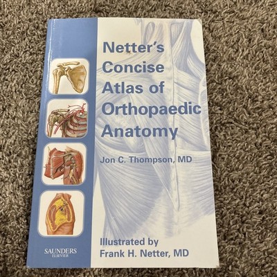 Netter's Concise Atlas of Orthopaedic Anatomy Hardcover Medical Reference