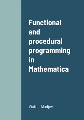Aladjev - Functional and procedural programming in Mathematica - New p - X555z