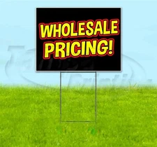 WHOLESALE PRICING 18x24 Yard Sign WITH STAKE Corrugated Bandit BUSINESS DEALS
