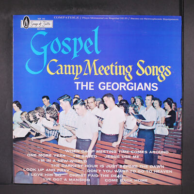 GEORGIANS: gospel camp meeting songs SONGS OF FAITH 12'' LP 33 RPM