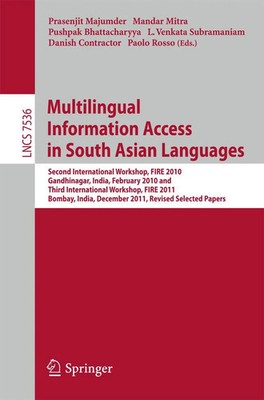 Prasenjit Majumder (u. a.) | Multi-lingual Information Access in South Asian...