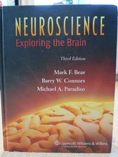 Neuroscience: Exploring the Brain, 3rd Edition - hardcover Mark F. Bear|Barr...