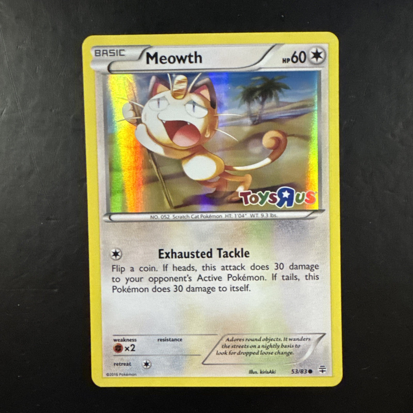 Pokemon TCG Meowth Toys R Us Promo Stamped Holo 53/83 Generations 2016