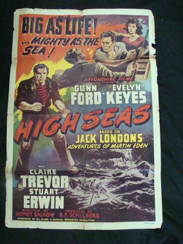HIGH SEAS Filmplakat GLENN FORD EVELYN KEYES Original One Sheet Martin Eden