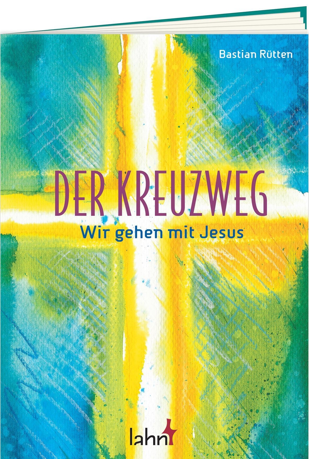 Thumbnail - Der Kreuzweg | Wir Gehen Mit Jesus | Bastian Rütten | Broschüre | 32