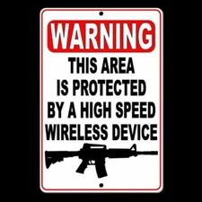 Warning This Area Is Protected By A Wireless Device Sign security gun SSG021