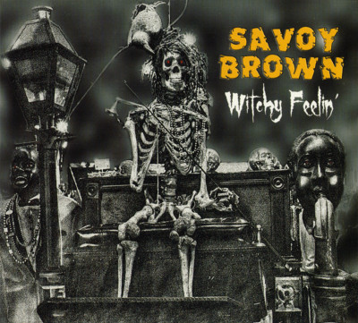 Savoy Brown ~ Witchy Feelin' CD 2017 Ruf Records    NEW   