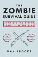 Max Brooks The Zombie Survival Guide