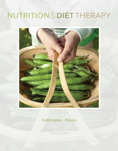 Nutrition and Diet Therapy by Eleanor  Whitney (Paperback Book)