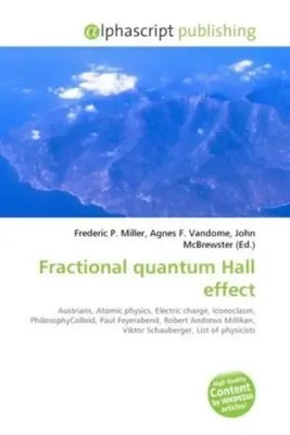 Frederic P. Miller (u. a.) | Fractional quantum Hall effect | Taschenbuch
